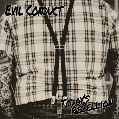 Evil Conduct "Today's Rebellion"