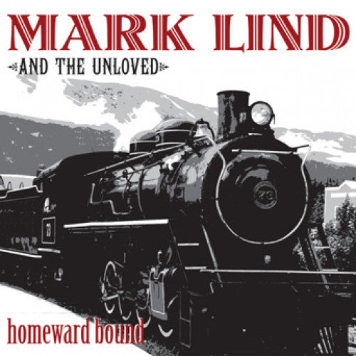 SLNR02-1 Mark Lind & The Unloved "Homeward Bound" LP Album Artwork